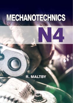 MECHANOTECHNICS N4 STUDENT TEXTBOOK