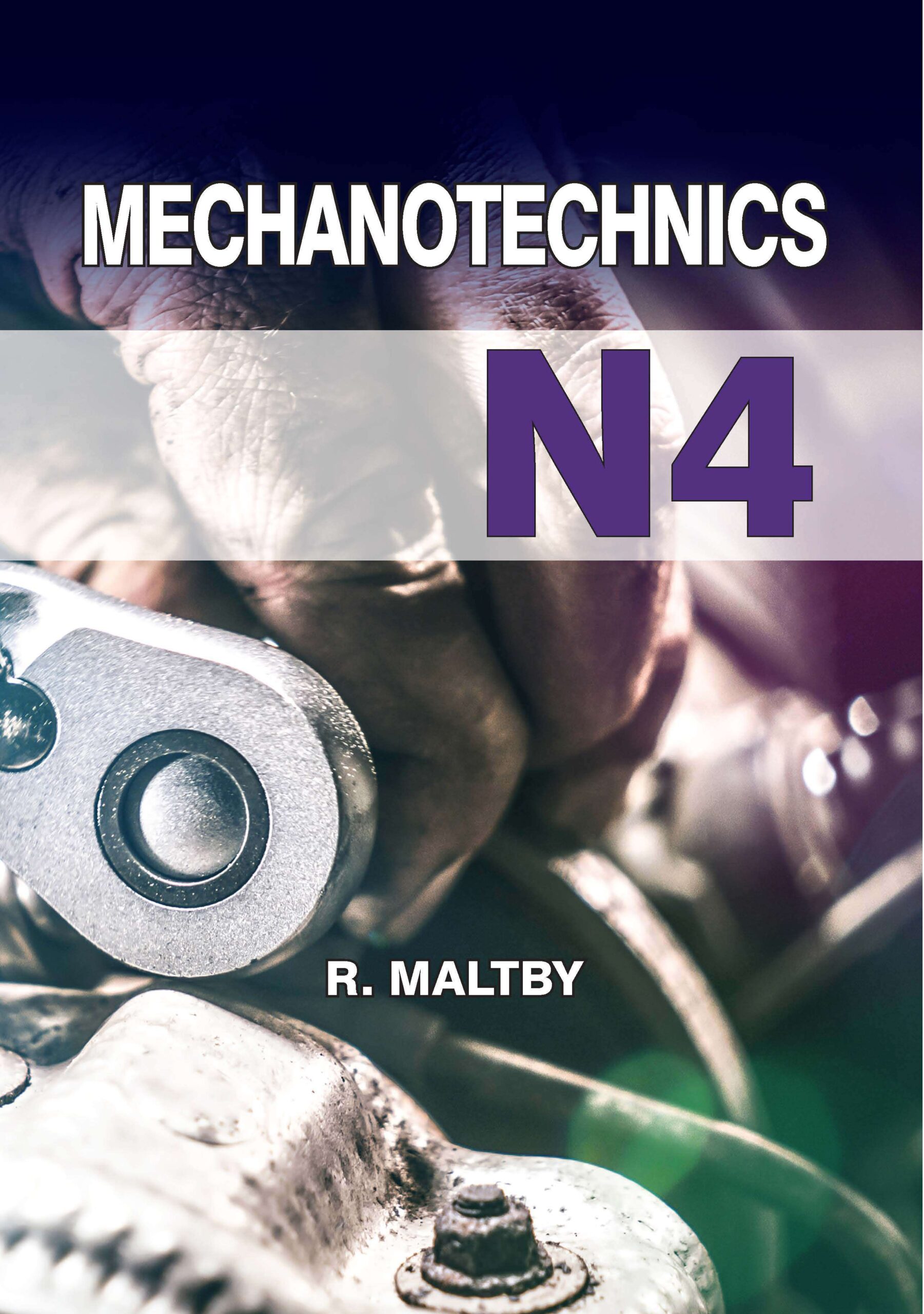 MECHANOTECHNICS N4 STUDENT TEXTBOOK