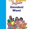 TOP CLASS ISIZULU FAL GRADE 1 (BIG BOOK 5): UMNDENI WAMI