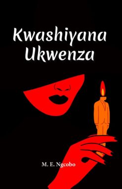 KWASHIYANA UKWENZA