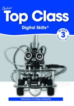 TOP CLASS DIGITAL SKILLS GRADE 3 (TEACHER’S GUIDE)