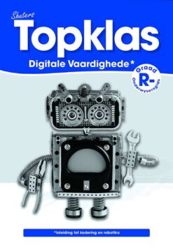 TOPKLAS DIGITALE VAARDIGHEDE GRAAD R (TEACHER’S GUIDE)