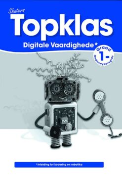 TOPKLAS DIGITALE VAARDIGHEDE GRAAD 1 (TEACHER’S GUIDE)