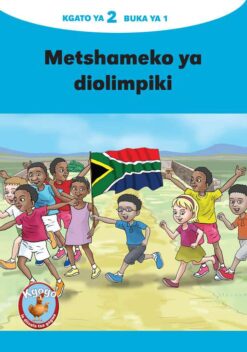 KGOGO LE DITSALA TSA GAGWE BLUE (SETSWANA) KGATO 2 BUKA YA 1