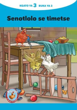 KGOGO LE DITSALA TSA GAGWE BLUE (SETSWANA) KGATO 3 BUKA YA 2