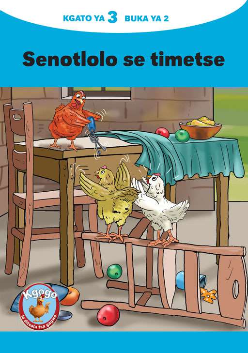 KGOGO LE DITSALA TSA GAGWE BLUE (SETSWANA) KGATO 3 BUKA YA 2