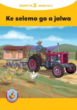 KGOGO LE DITSALA TSA GAGWE YELLOW SERIES KGATO 2 BUKA YA 4