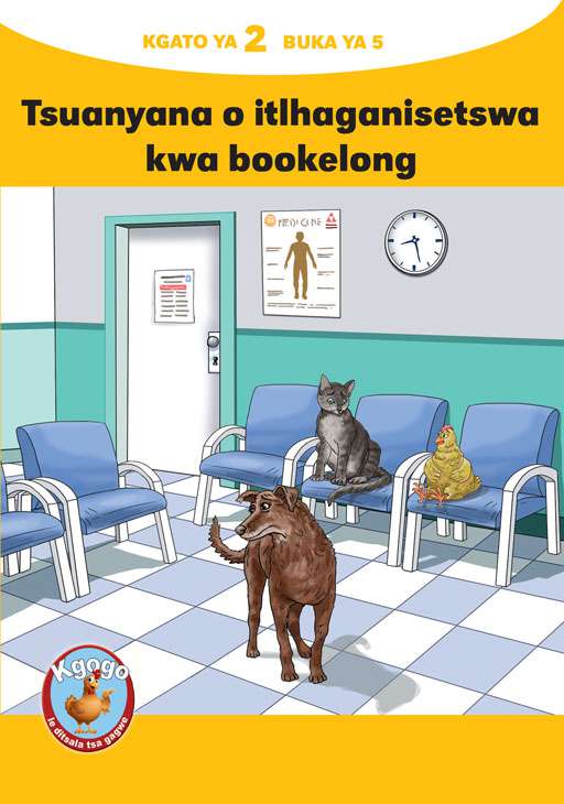 KGOGO LE DITSALA TSA GAGWE YELLOW SERIES KGATO 2 BUKA YA 5