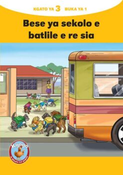 KGOGO LE DITSALA TSA GAGWE YELLOW SERIES KGATO 3 BUKA YA 1