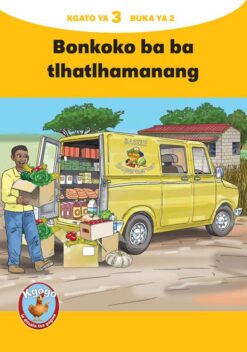 KGOGO LE DITSALA TSA GAGWE YELLOW SERIES KGATO 3 BUKA YA 2