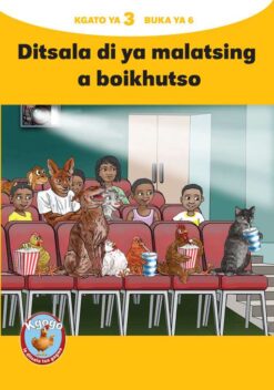 KGOGO LE DITSALA TSA GAGWE YELLOW SERIES KGATO 3 BUKA YA 6