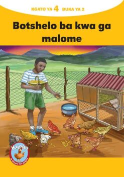 KGOGO LE DITSALA TSA GAGWE YELLOW SERIES KGATO 4 BUKA YA 2