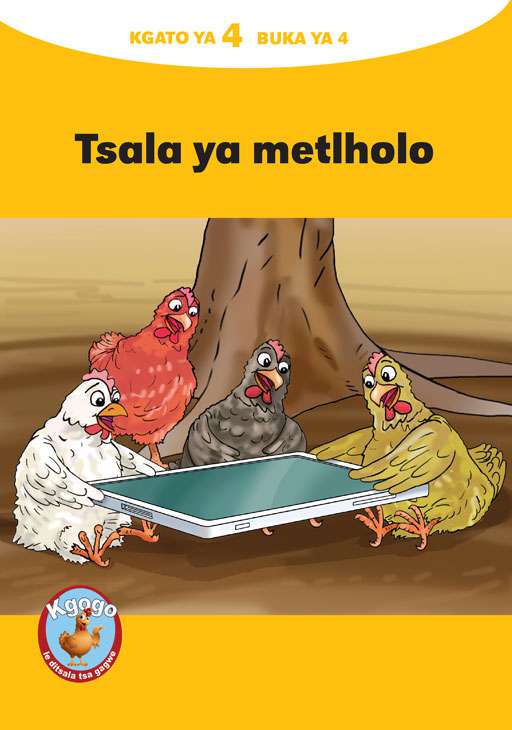 KGOGO LE DITSALA TSA GAGWE YELLOW SERIES KGATO 4 BUKA YA 4