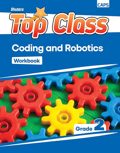 TOP CLASS CODING AND ROBOTICS GRADE 2 WORKBOOK