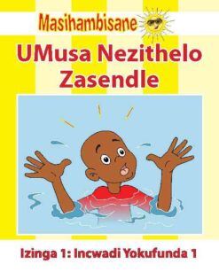 MASIHAMBISANE IBANGA R READER LEVEL 1 BOOK 1