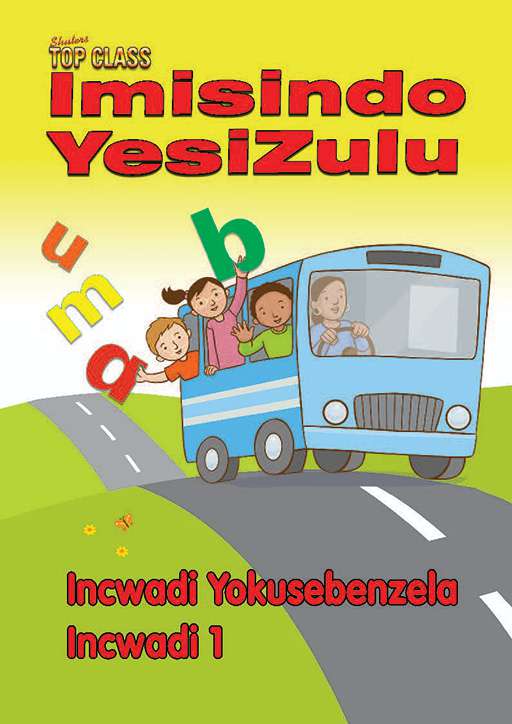 SHUTERS ISIZULU FAL PHONICS PROG. WORKBOOK 1