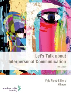 Let's Talk About Interpersonal Communication