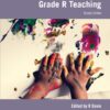 Handbook for Grade R teaching