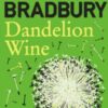 Dandelion Wine - 9780007284740