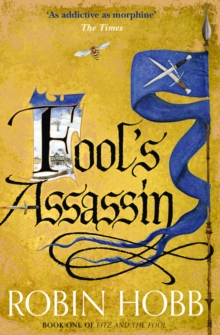 Fool’s Assassin : Book 1 - 9780007444205