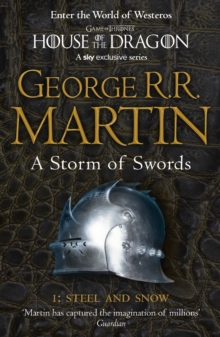 A Storm of Swords: Part 1 Steel and Snow : Book 3 - 9780007447848