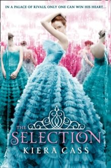 The Selection : Book 1 - 9780007466696