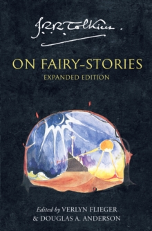 Tolkien On Fairy-Stories - 9780007582914
