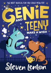 Genie and Teeny: Make a Wish : Book 1 - 9780008408206