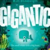 Gigantic - 9780008413446