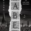 Babel : Or the Necessity of Violence: an Arcane History of the Oxford Translators’ Revolution - 9780008501815