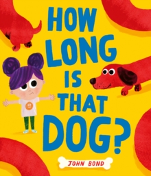 How Long is that Dog? - 9780008506193
