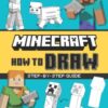 Minecraft How to Draw - 9780008534028
