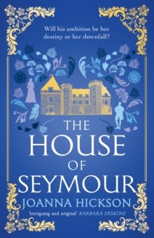 The House of Seymour : Book 1