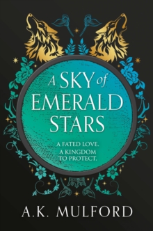 A Sky of Emerald Stars : Book 2