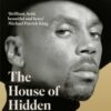 The House of Hidden Meanings : A Memoir - 9780008614980