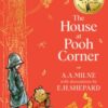 Winnie-the-Pooh: The House at Pooh Corner - 9780008648091