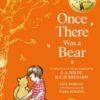 Winnie-the-Pooh: Once There Was a Bear : Tales of Before it All Began … - 9780008648213