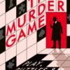 The Murder Game : Play, Puzzles and the Golden Age - 9780008679880