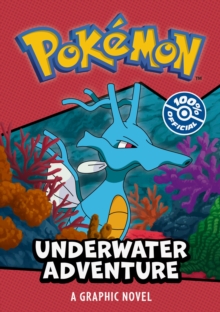 Pokemon: Underwater Adventure Graphic Novel - 9780008680640