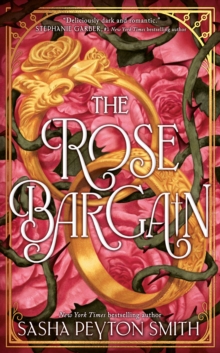 The Rose Bargain - 9780008701581
