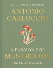 A Passion for Mushrooms - 9780008756598