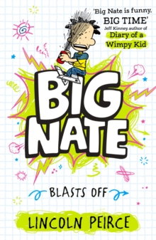 Big Nate Blasts Off : Book 8