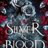 Silver & Blood