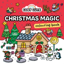 Cosy Cute Christmas Magic: Colouring Book - 9780008785444
