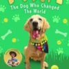 Tina: The Dog Who Changed the World (Children’s edition) - 9780008798864