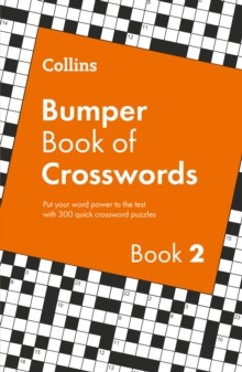Collins Bumper Book of Crosswords book 2 : 300 Quick Crossword Puzzles - 9780008803568