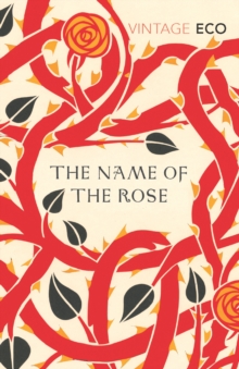 The Name of the Rose - 9780099466031