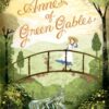 Anne of Green Gables - 9780099582649
