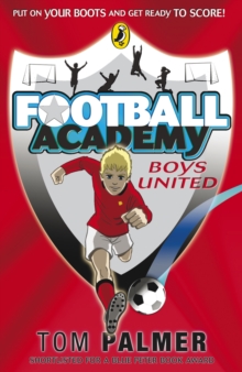 Football Academy: Boys United - 9780141324678