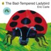 The Bad-tempered Ladybird - 9780141332031